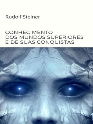 cover image of Conhecimento dos mundos superiores e de suas conquistas  (traduzido)